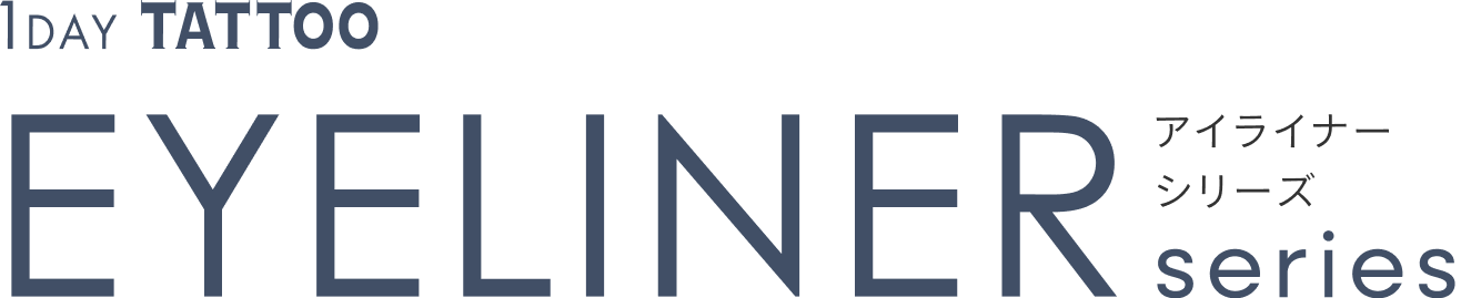 1DAY TATTOO EYELINER series